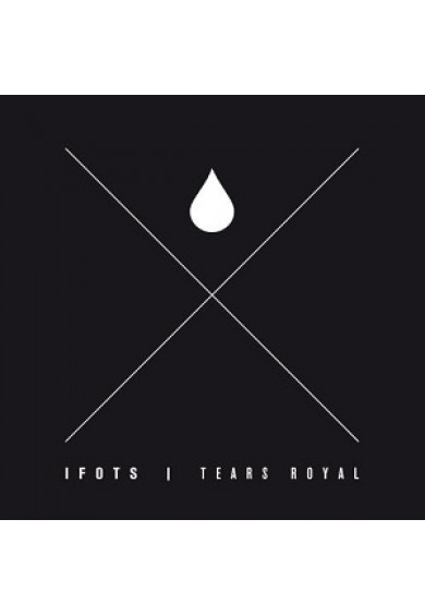 IRON FIST OF THE SUN "tears royal" LP